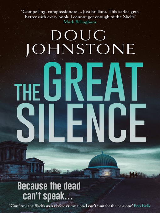 Title details for The Great Silence by Doug Johnstone - Available
